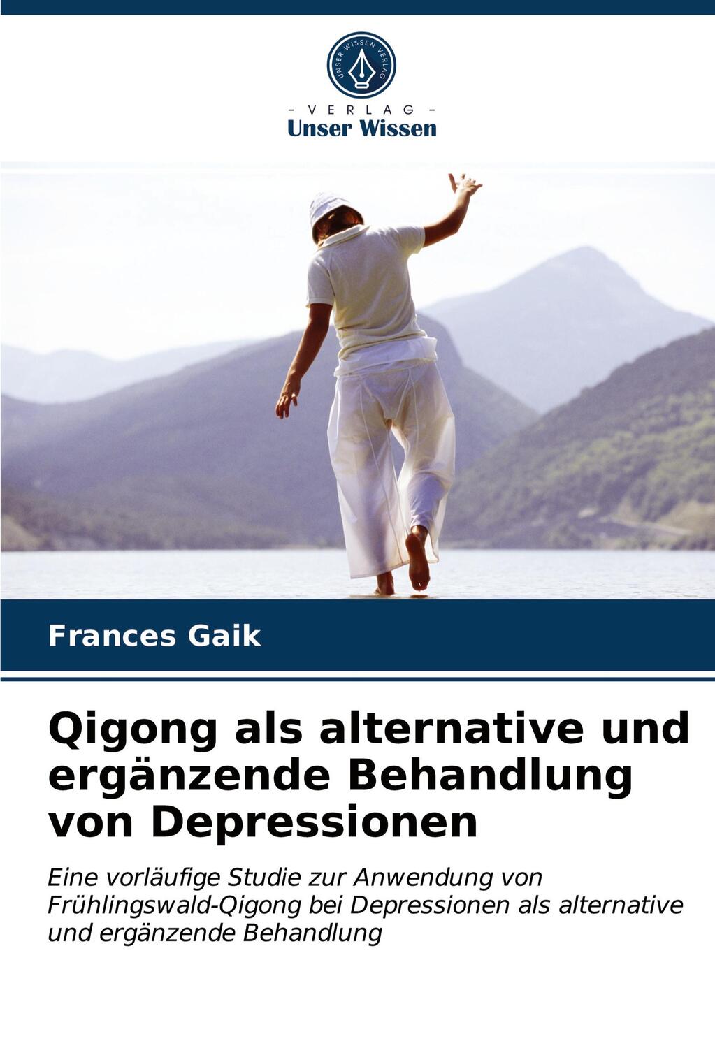 Cover: 9786203339680 | Qigong als alternative und ergänzende Behandlung von Depressionen