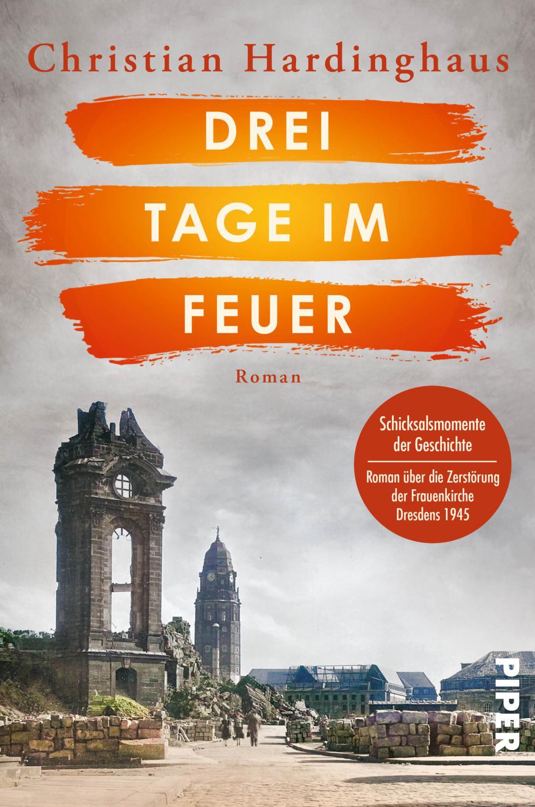 Cover: 9783492065368 | Drei Tage im Feuer | Christian Hardinghaus | Taschenbuch | 320 S.