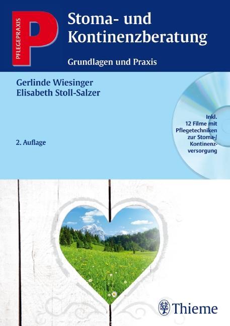 Cover: 9783131389725 | Stoma- und Kontinenzberatung | Gerlinde Wiesinger (u. a.) | Buch