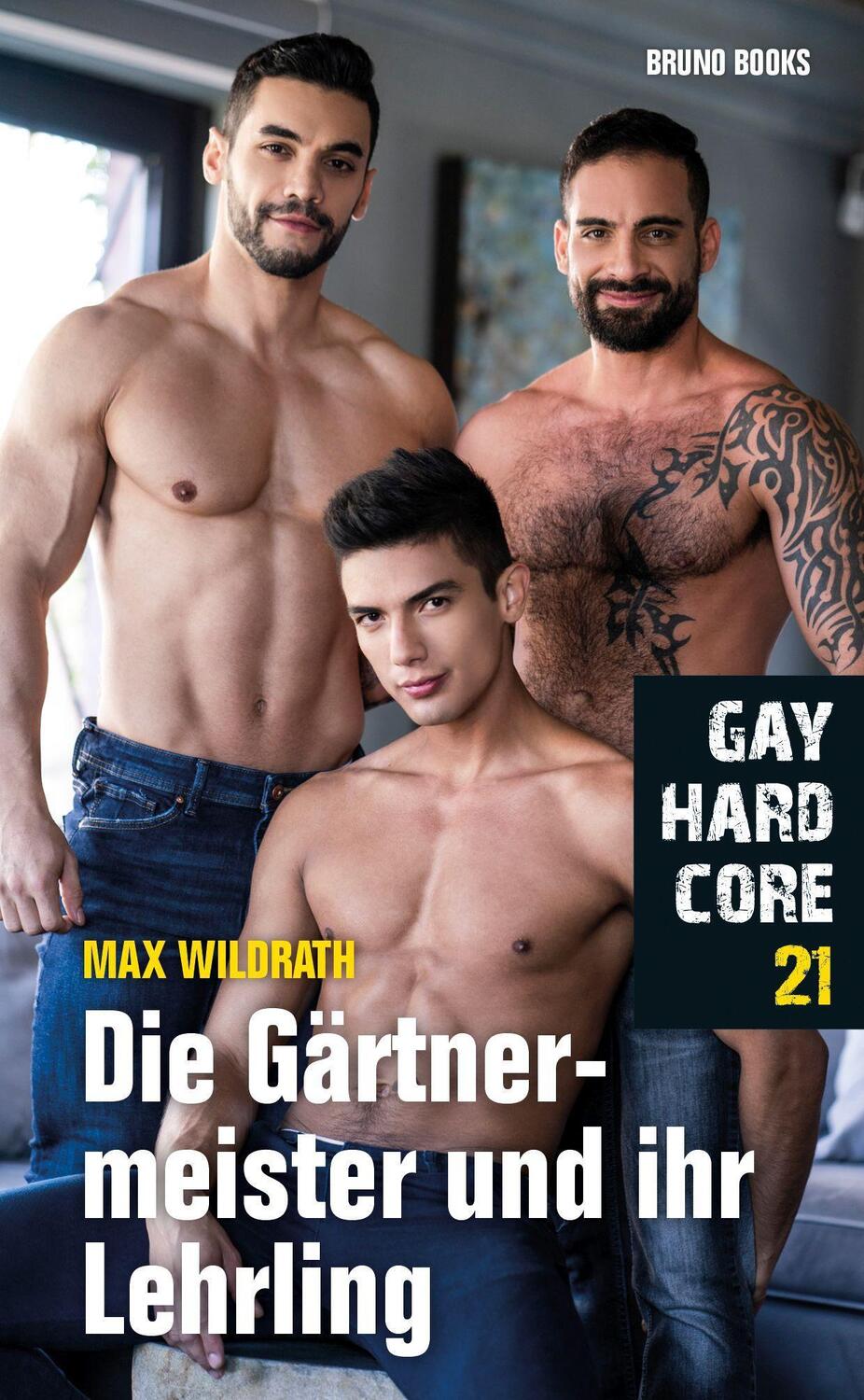 Cover: 9783959854184 | Gay Hardcore 21: Die Gärtnermeister und ihre Lehrlinge | Max Wildrath