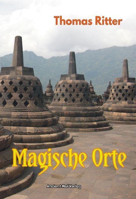 Cover: 9783956523274 | Magisch Orte | Thomas Ritter | Taschenbuch | Deutsch | 2022