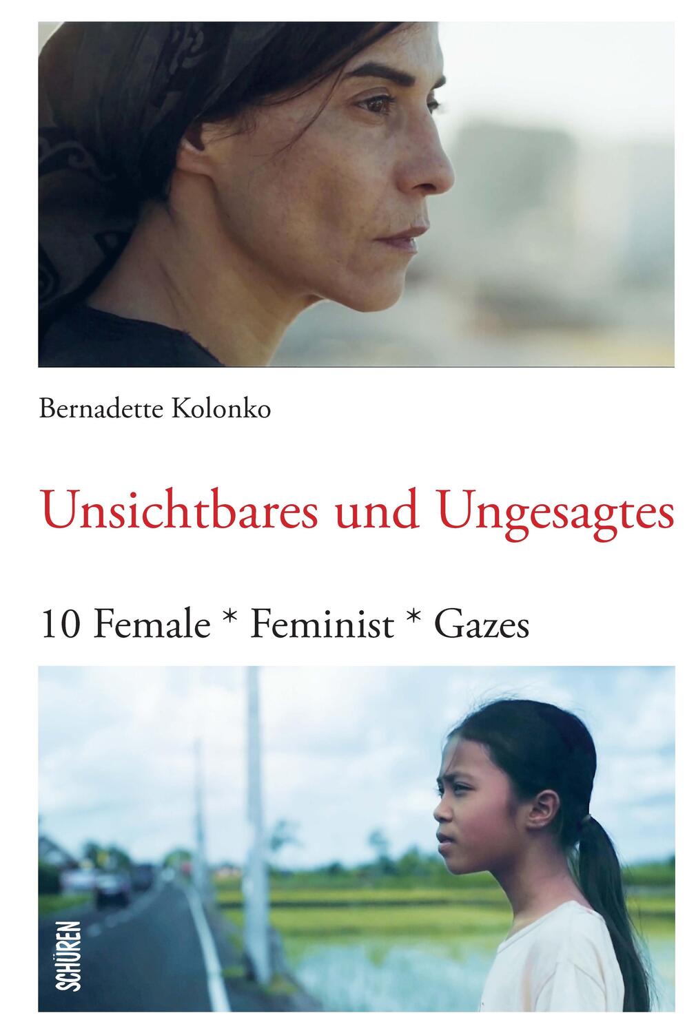 Cover: 9783741004353 | Unsichtbares und Ungesagtes | 10 Female*Feminist*Gazes | Kolonko