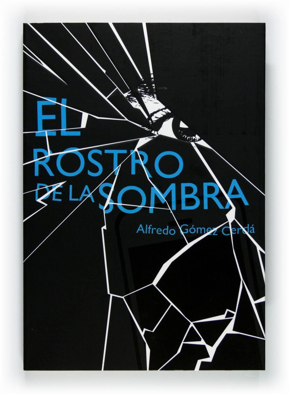 Cover: 9788467548150 | El rostro de la sombra | Alfredo Gómez Cerdá | Taschenbuch | Spanisch