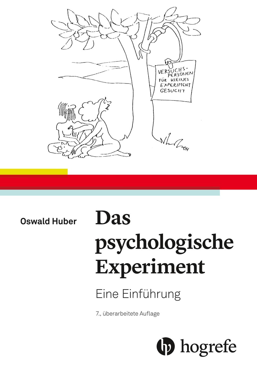Cover: 9783456860107 | Das psychologische Experiment | Eine Einführung | Oswald Huber | Buch
