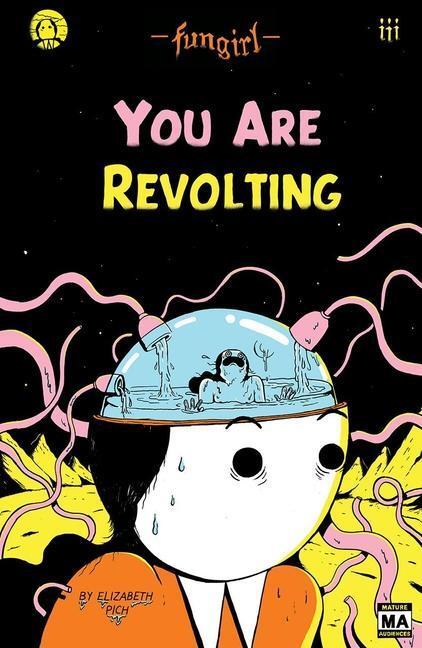 Cover: 9781945509933 | Fungirl: You Are Revolting | Elizabeth Pich | Taschenbuch | Englisch