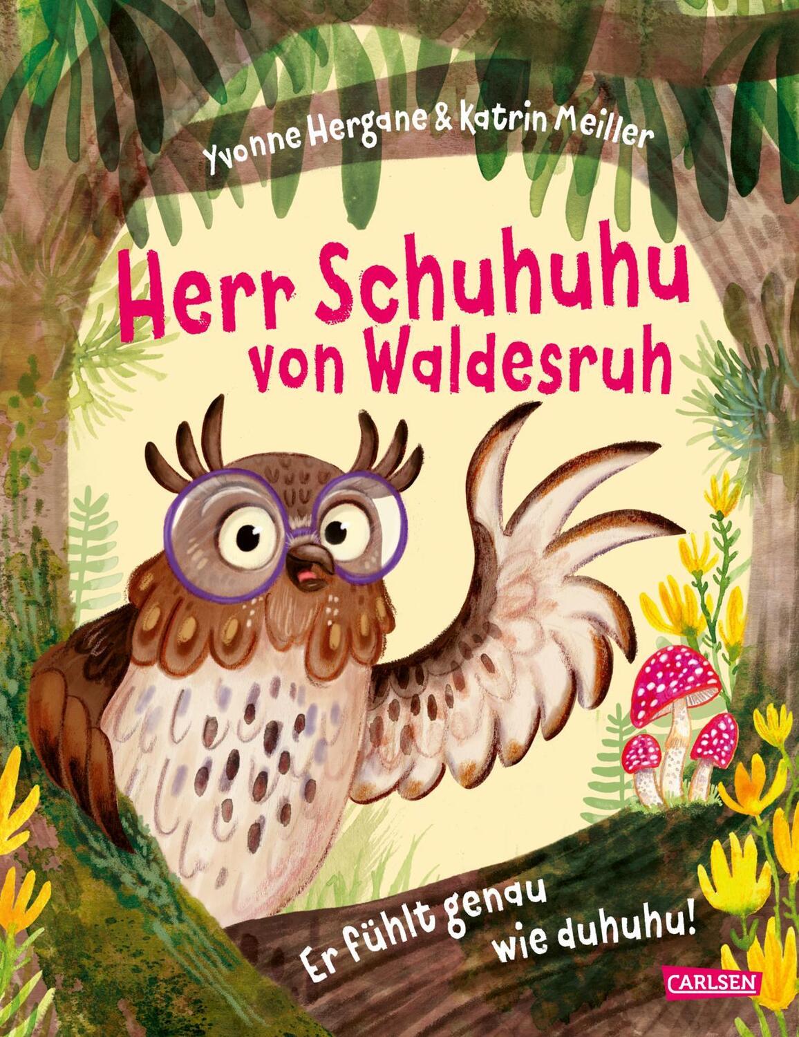 Cover: 9783551522351 | Herr Schuhuhu von Waldesruh | Yvonne Hergane | Buch | 32 S. | Deutsch