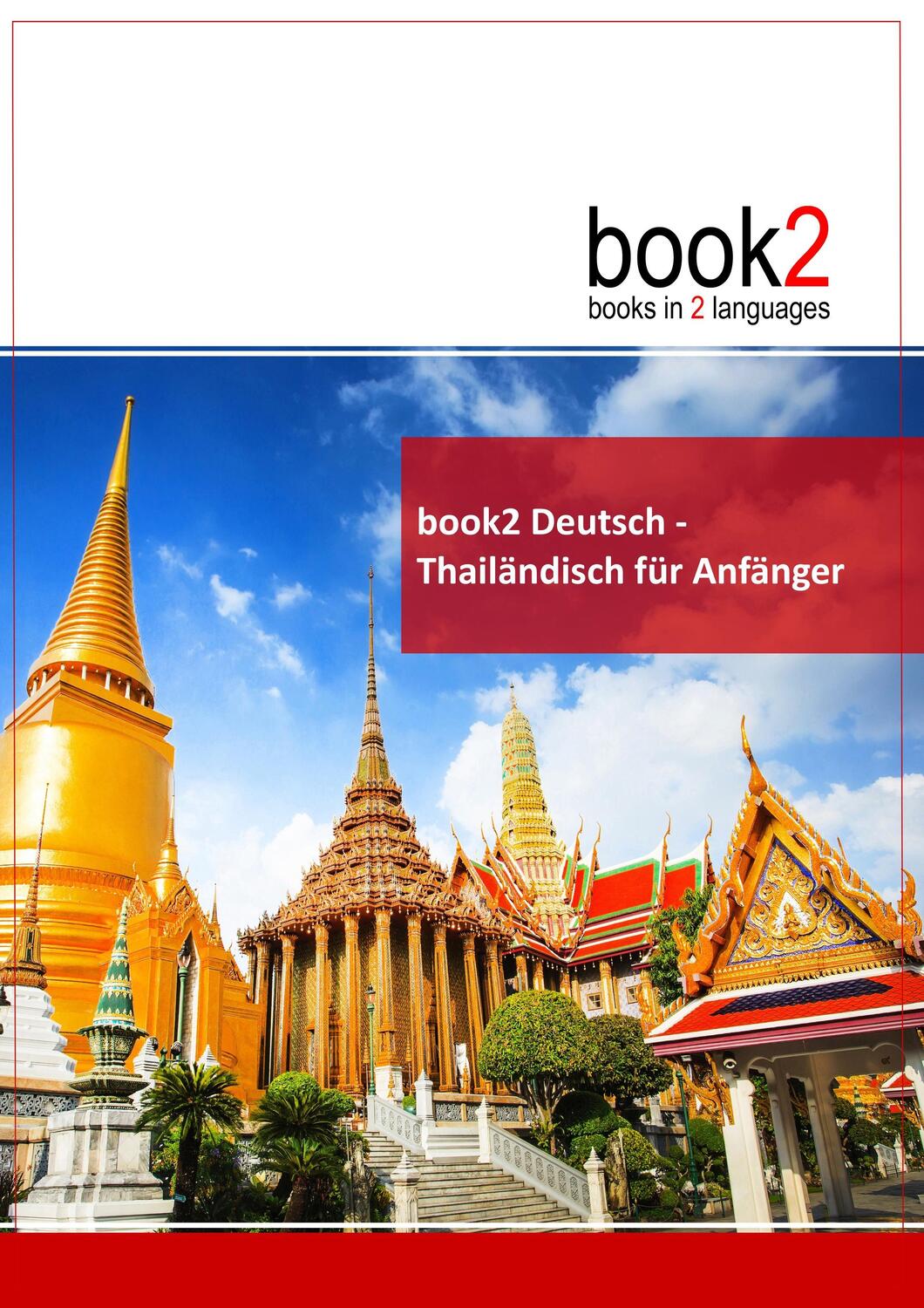 Cover: 9783938141380 | book2 Deutsch - Thailändisch für Anfänger | Johannes Schumann | Buch