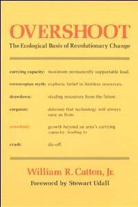 Cover: 9780252009884 | Overshoot | The Ecological Basis of Revolutionary Change | Catton