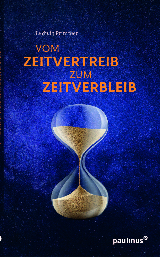 Cover: 9783790217698 | Vom Zeitvertreib zum Zeitverbleib | Ludwig Pritscher | Taschenbuch