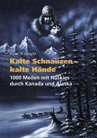 Cover: 9783898113120 | Kalte Schnauzen, kalte Hände | Dieter W Zirngibl | Taschenbuch | 2000