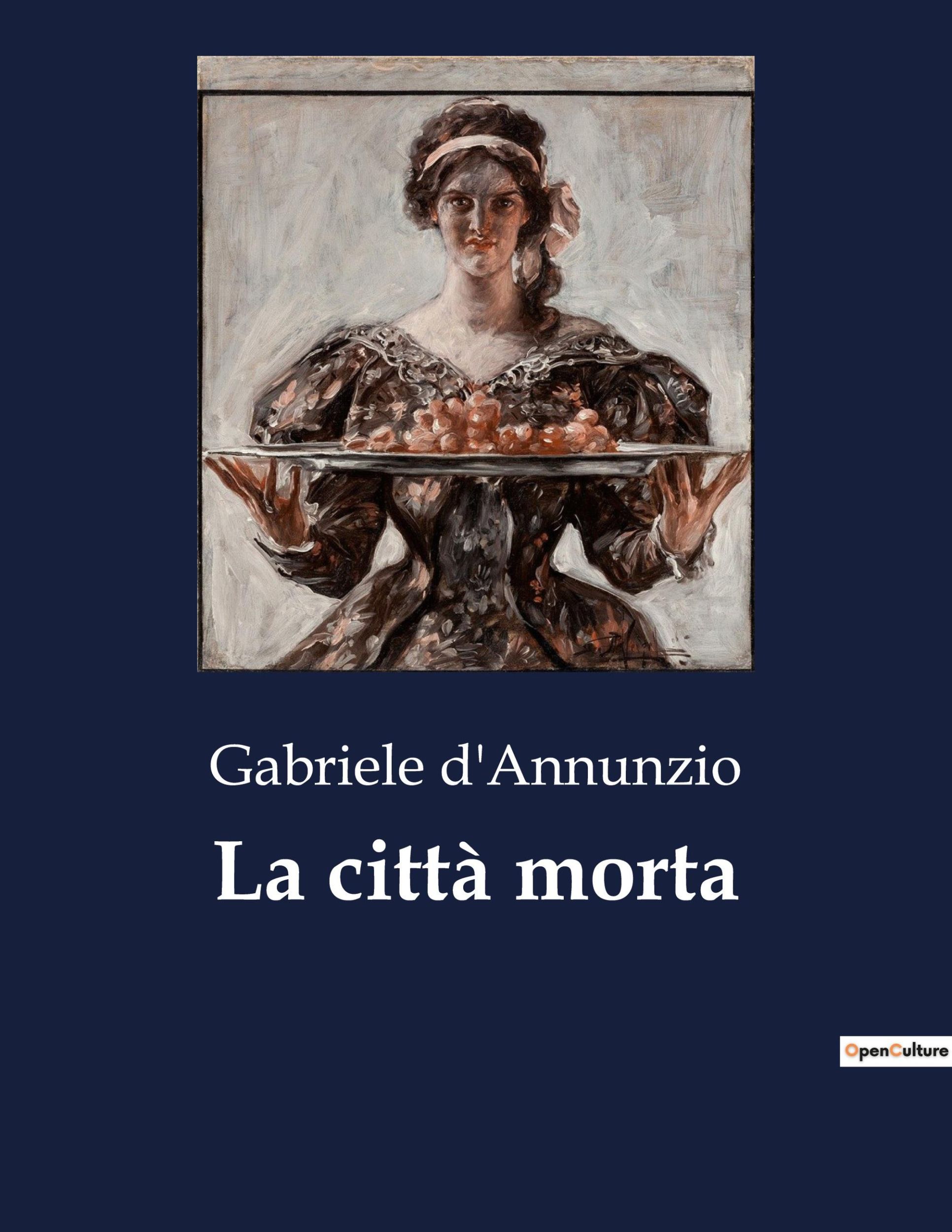 Cover: 9791041964604 | La città morta | Gabriele D'Annunzio | Taschenbuch | Paperback | 2023