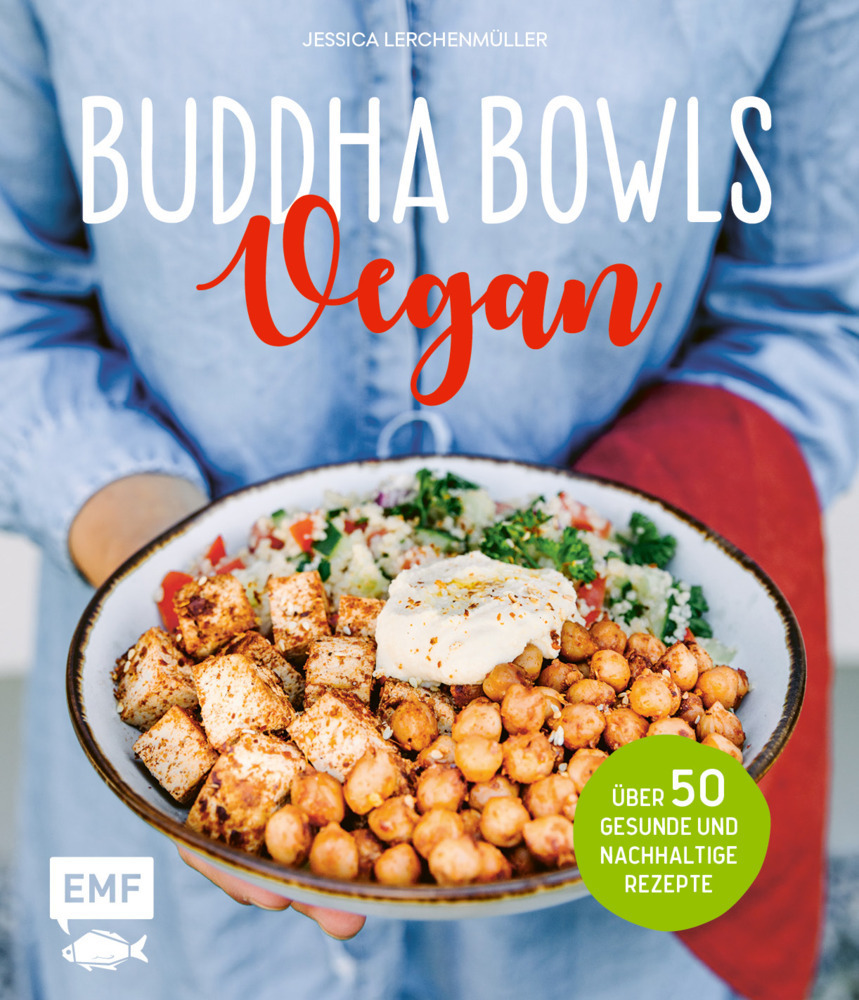 Cover: 9783745902334 | Buddha Bowls - Vegan | Über 50 gesunde und nachhaltige Rezepte | Buch