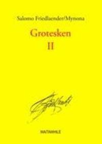 Cover: 9783833480904 | Grotesken II | Gesammelte Schriften | Salomo Friedlaender/Mynona