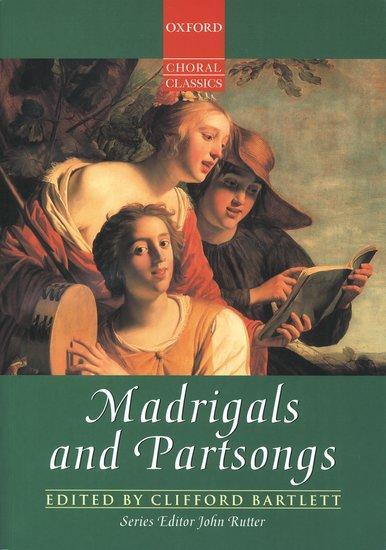 Cover: 9780193436947 | Madrigals &amp; Partsongs | Vocal score | Clifford Bartlett | Englisch