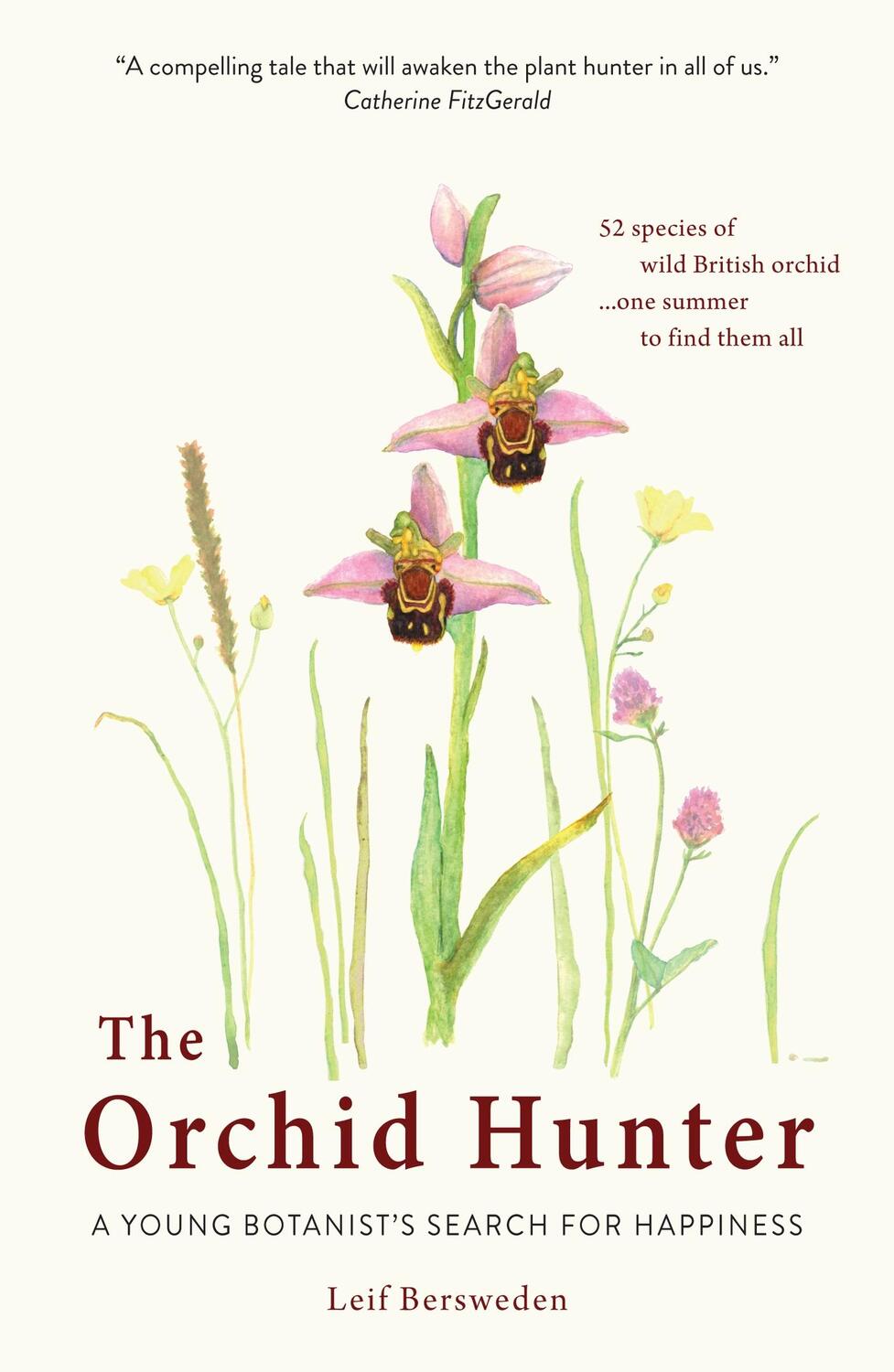 Cover: 9781780723525 | The Orchid Hunter | A young botanist's search for happiness | Buch
