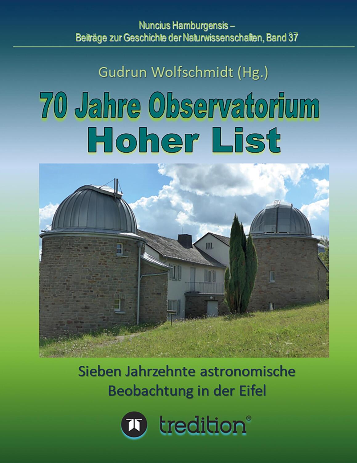 Cover: 9783347024441 | 70 Jahre Observatorium Hoher List - Sieben Jahrzehnte astronomische...