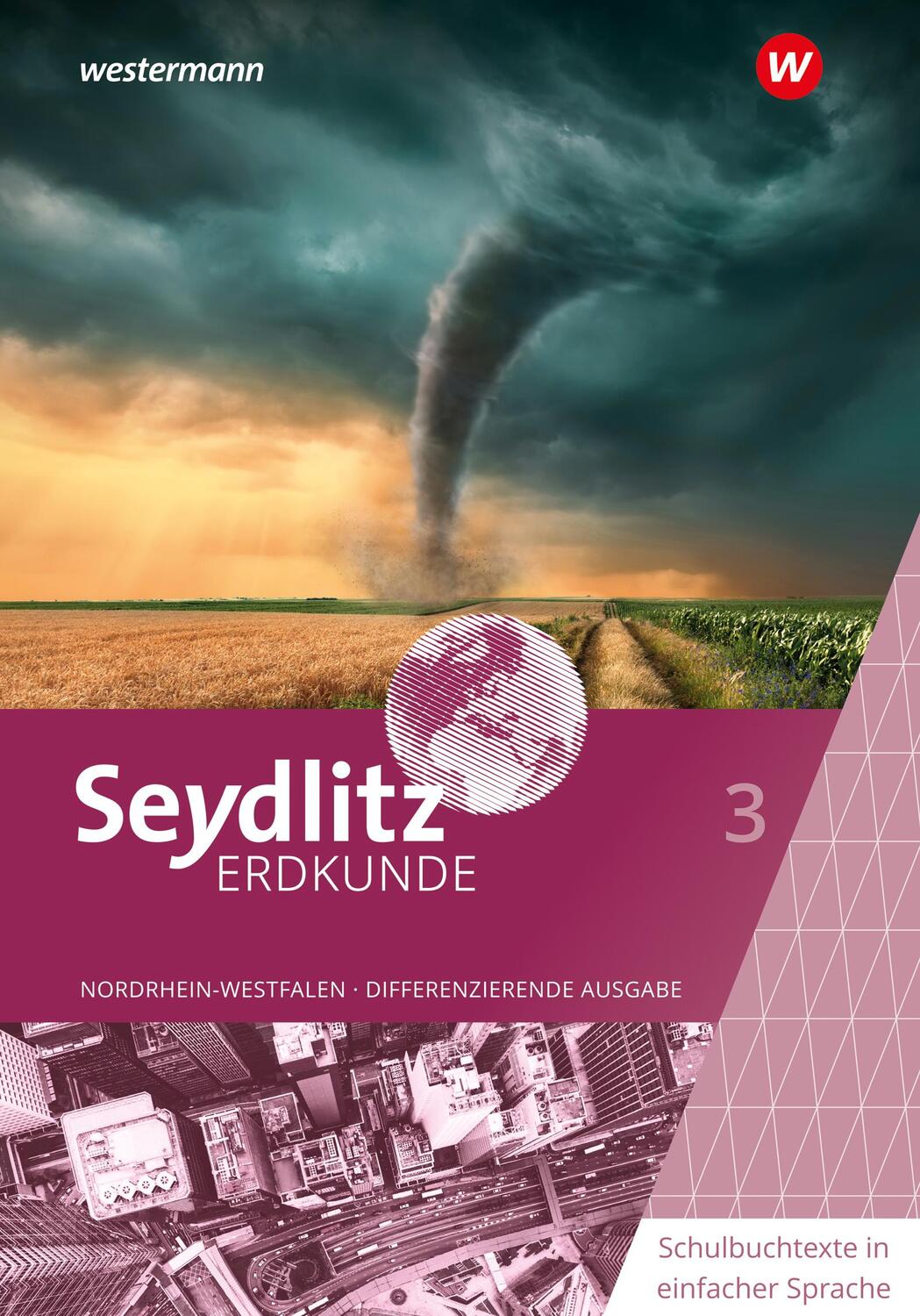 Cover: 9783141015621 | Seydlitz Erdkunde 3. Schulbuchtexte in einfacher Sprache....