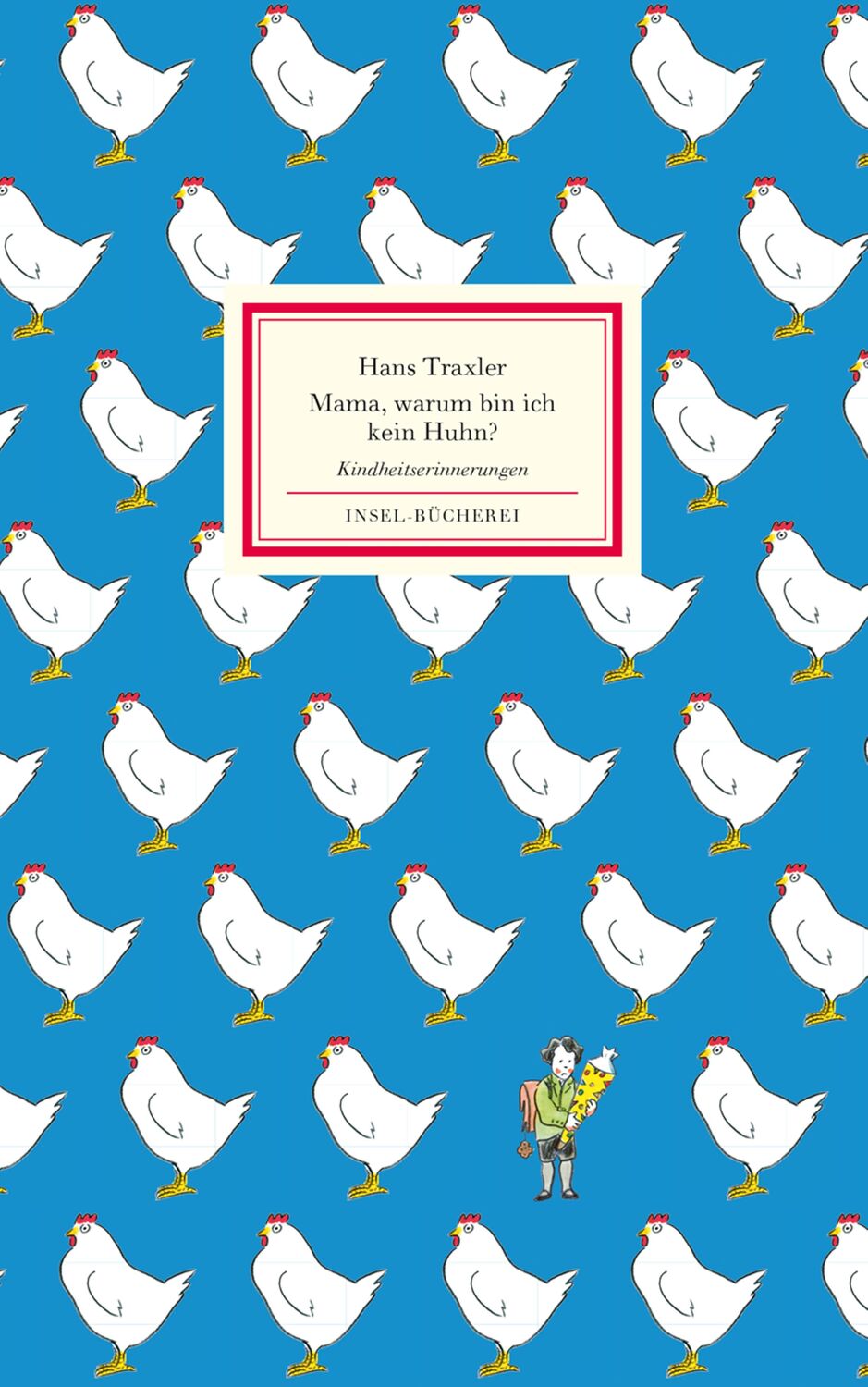 Cover: 9783458200352 | Mama, warum bin ich kein Huhn? | Kindheitserinnerungen | Hans Traxler