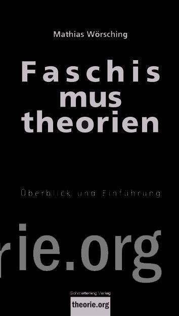 Cover: 9783896576736 | Faschismustheorien | Ihre Geschichte, ihre Aktualität | Wörsching