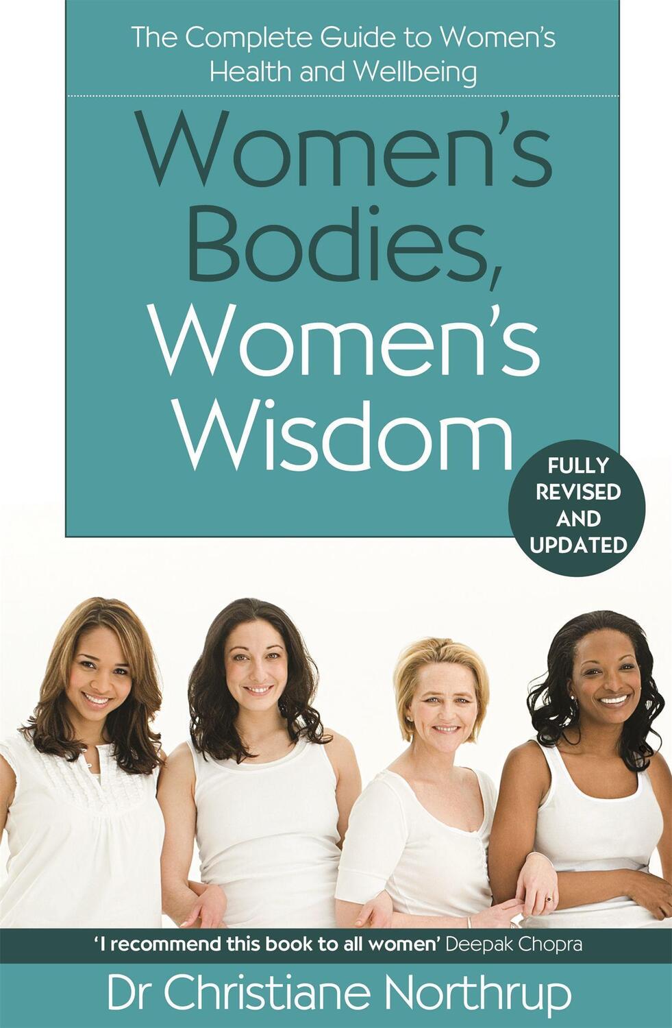 Cover: 9780349427096 | Women's Bodies, Women's Wisdom | Christiane Northrup | Taschenbuch