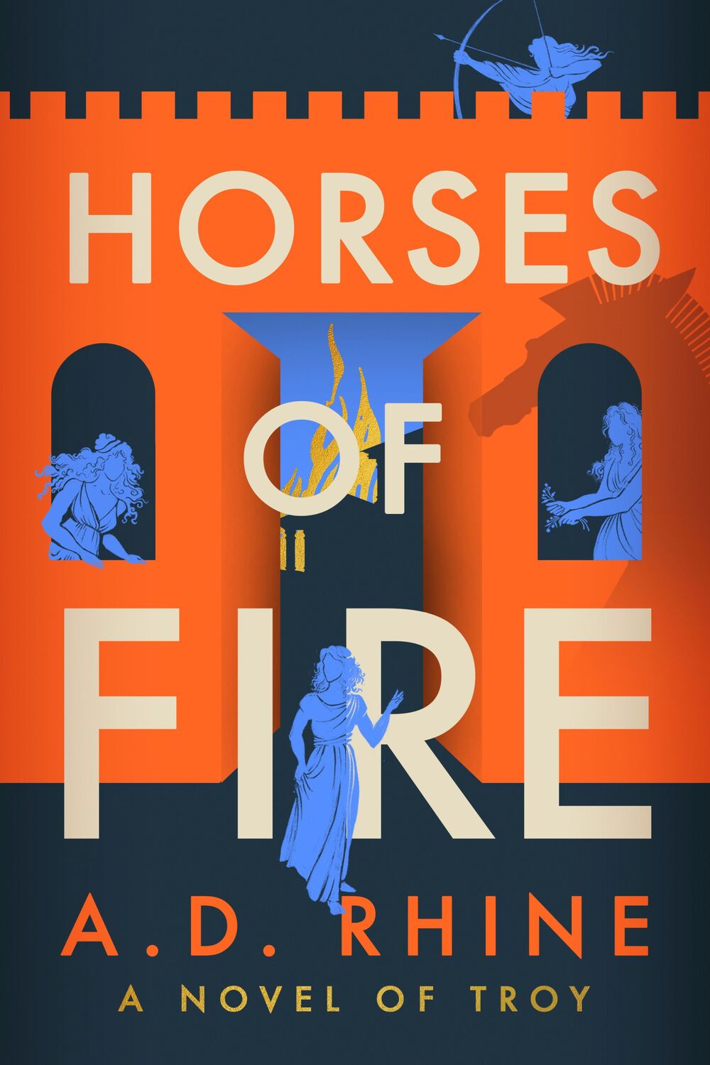 Cover: 9780593473061 | Horses of Fire | A Novel of Troy | A. D. Rhine | Taschenbuch | 2023