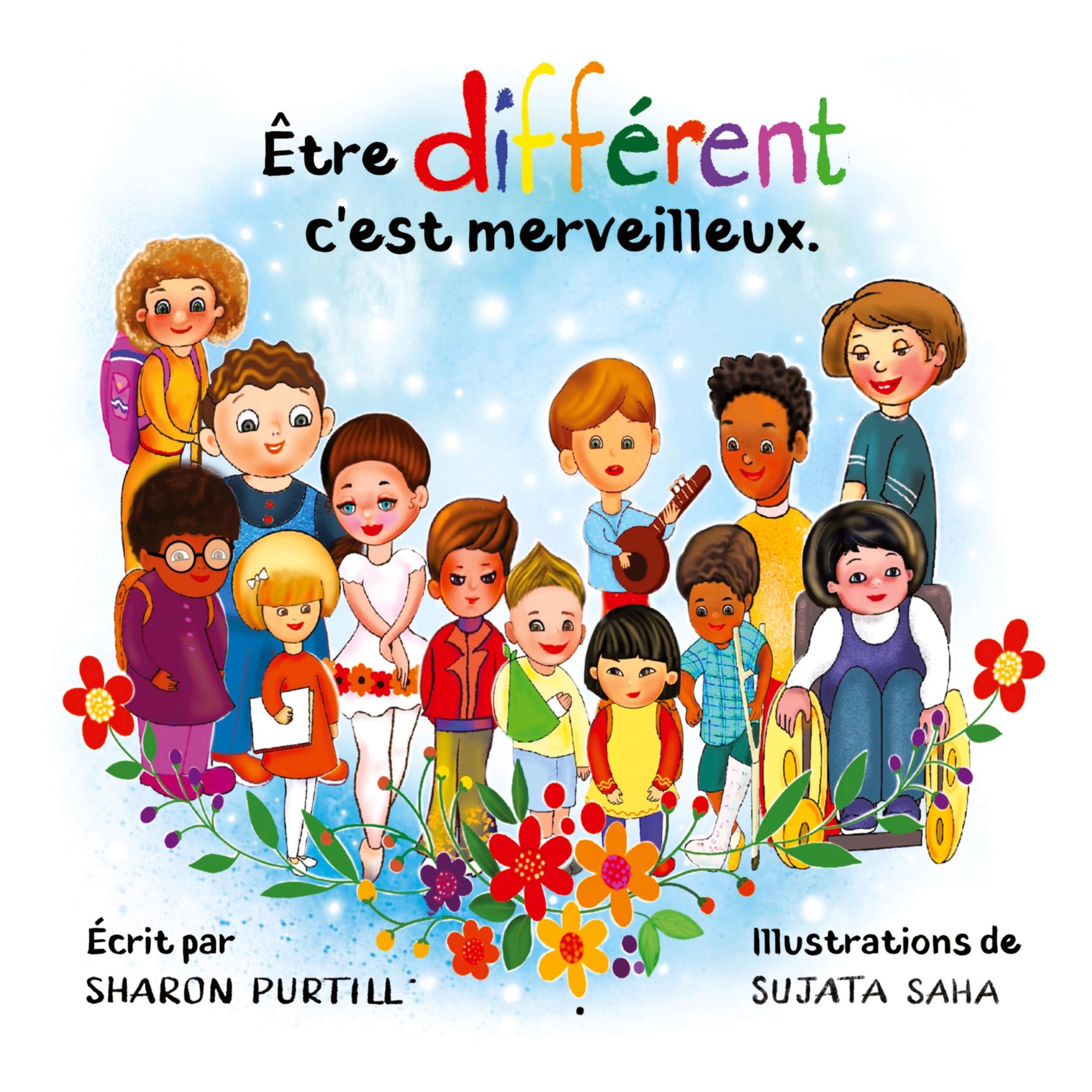 Cover: 9781989733592 | Être différent c'est merveilleux | Sharon Purtill | Taschenbuch | 2020