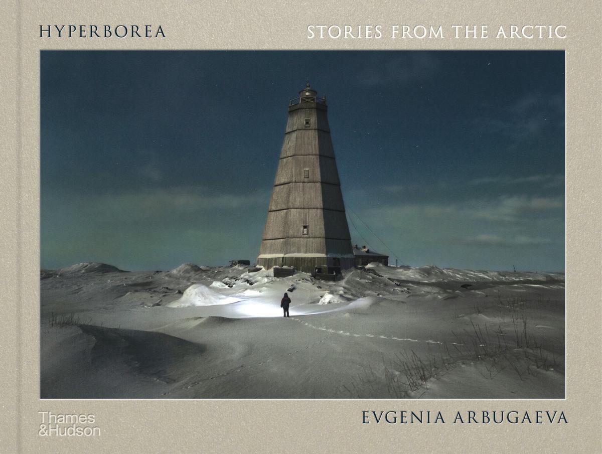 Cover: 9780500026229 | Hyperborea | Stories from the Arctic | Evgenia Arbugaeva | Buch | 2023