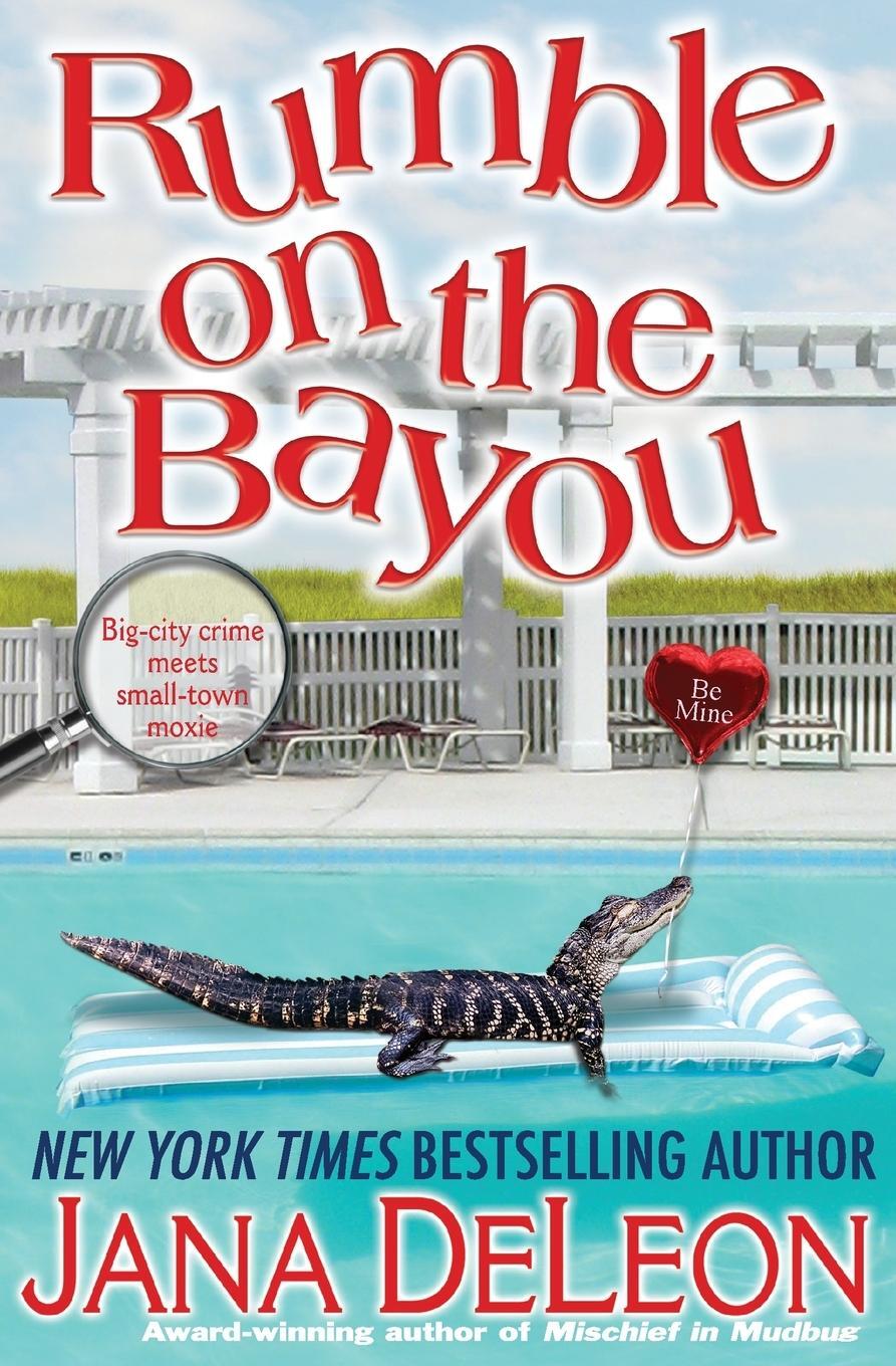 Cover: 9781940270012 | Rumble on the Bayou | Jana Deleon | Taschenbuch | Paperback | Englisch