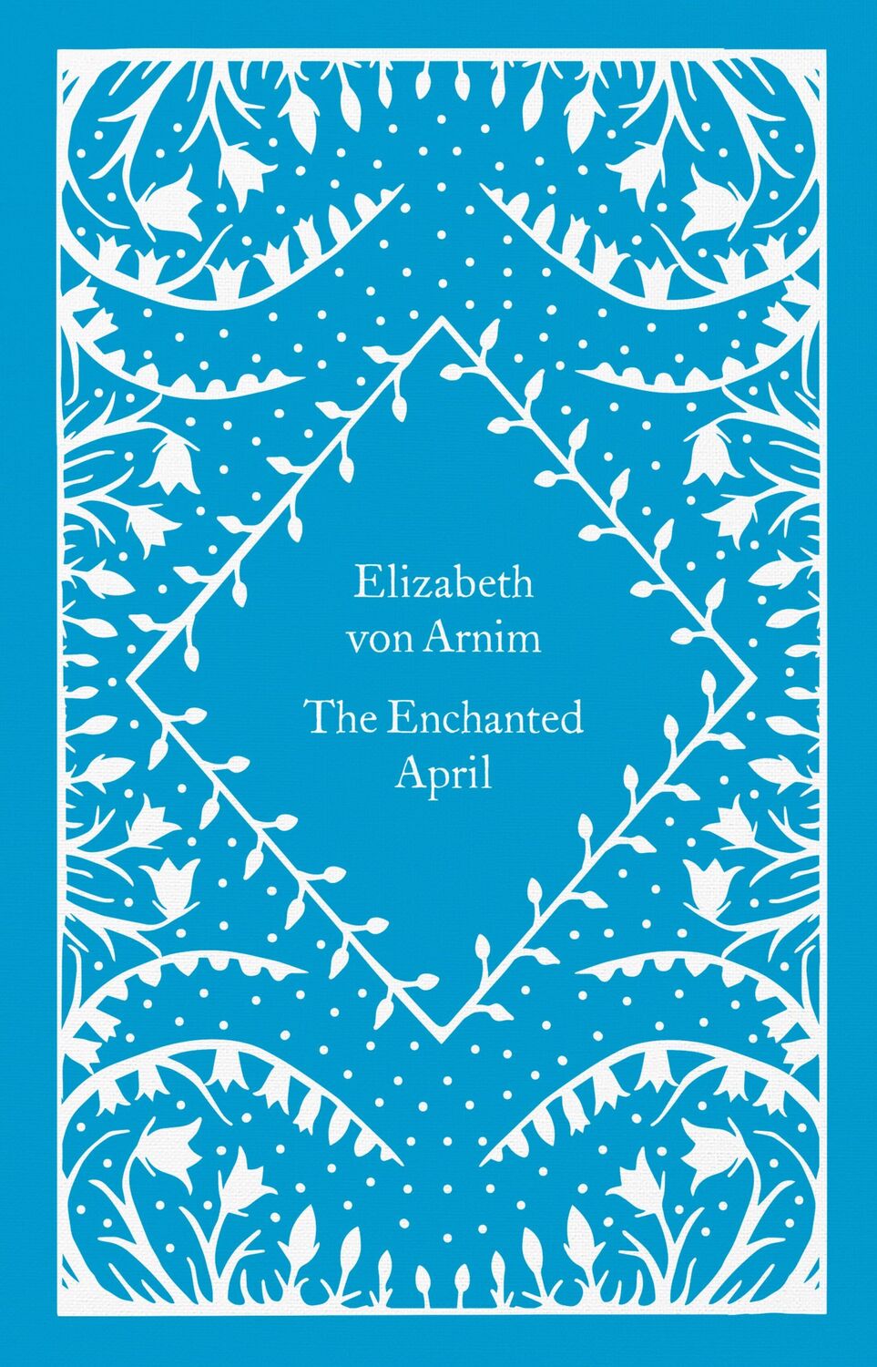 Cover: 9780241619742 | The Enchanted April | Elizabeth von Arnim | Buch | 336 S. | Englisch