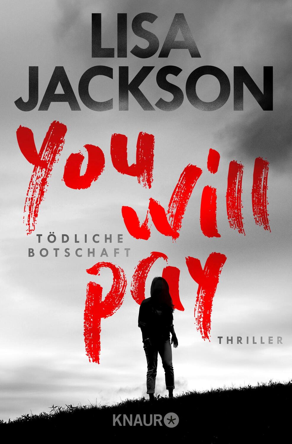 Cover: 9783426520925 | You will pay - Tödliche Botschaft | Thriller | Lisa Jackson | Buch