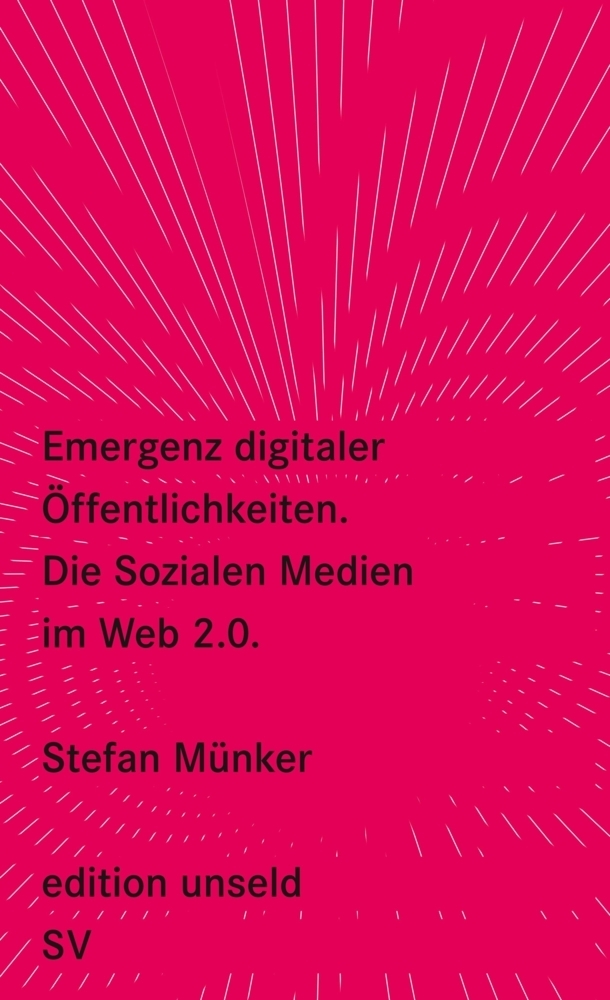 Cover: 9783518260265 | Emergenz digitaler Öffentlichkeiten | Stefan Münker | Taschenbuch