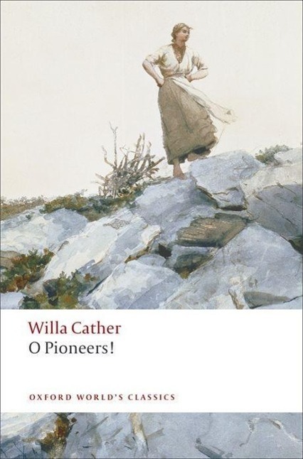 Cover: 9780199552320 | O Pioneers! | Willa Cather | Taschenbuch | Oxford World's Classics