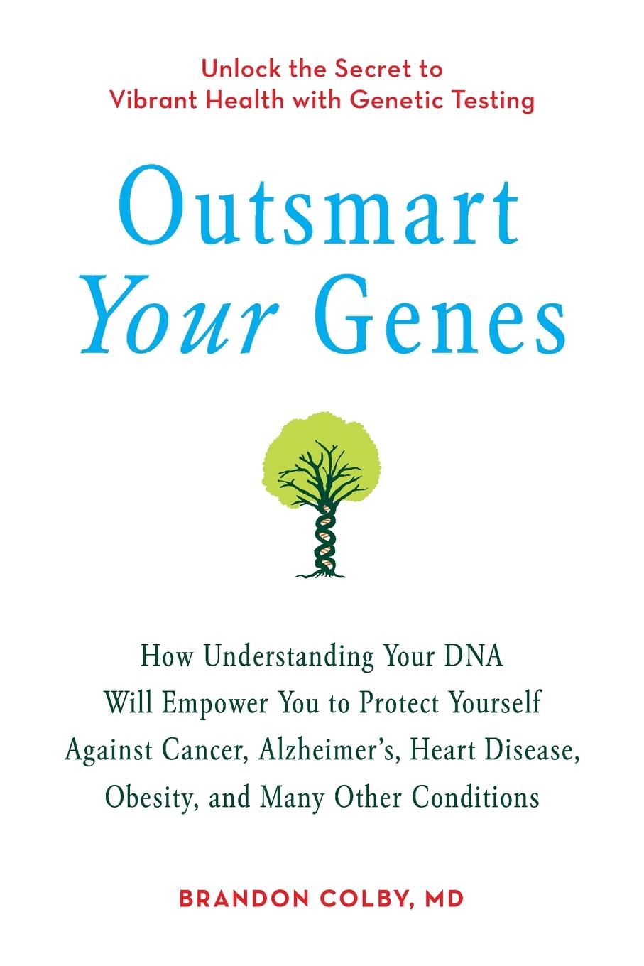 Cover: 9780399536380 | Outsmart Your Genes | Brandon Colby | Taschenbuch | Englisch | 2011