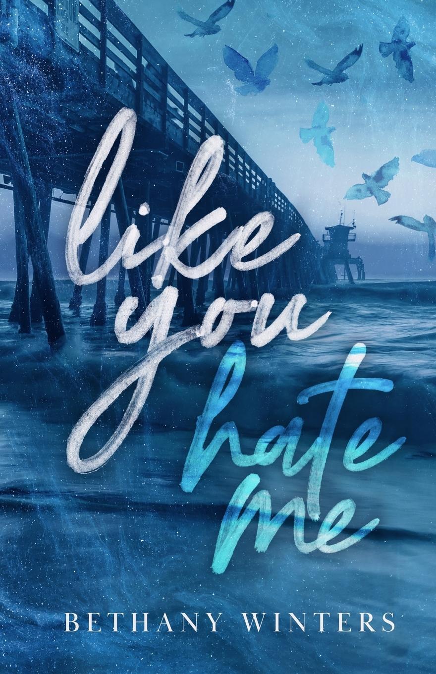 Cover: 9781068752414 | Like You Hate Me (Alternate Cover Edition) | Bethany Winters | Buch