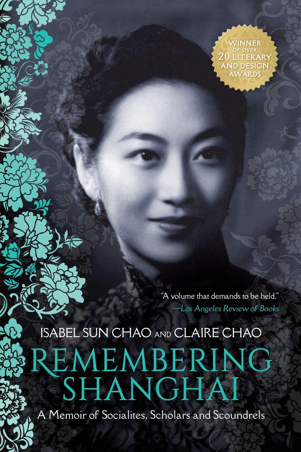 Cover: 9781954854055 | Remembering Shanghai | A Memoir of Socialites, Scholars and Scoundrels