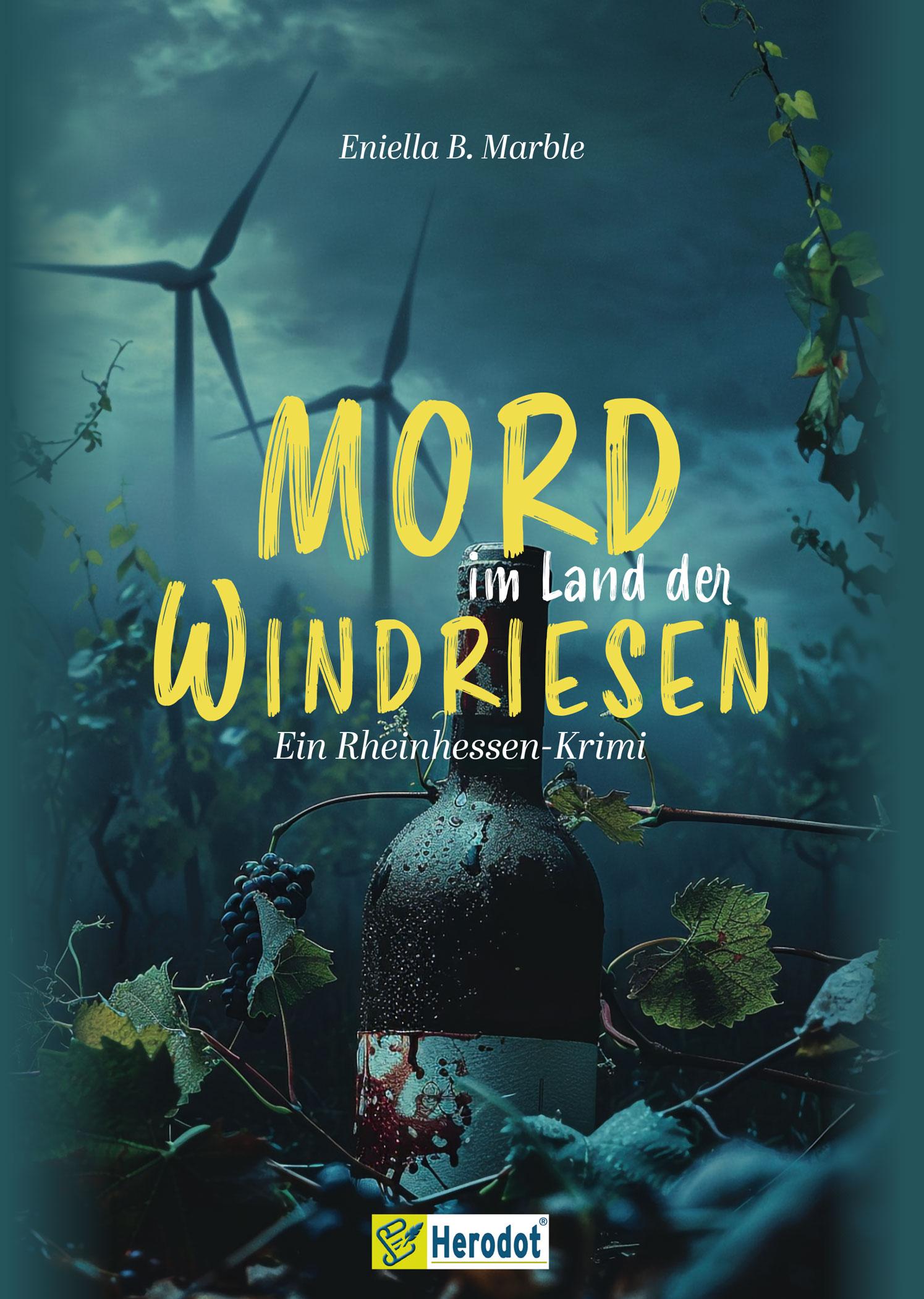 Cover: 9783986411527 | Mord im Land der Windriesen | Ein Rheinhessen-Krimi | Marble | Buch