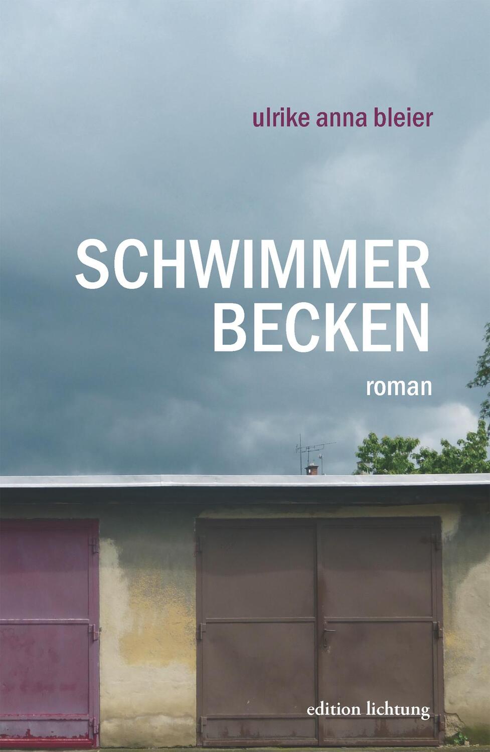 Cover: 9783941306301 | Schwimmerbecken | Ulrike Anna Bleier | Taschenbuch | Deutsch | 2016