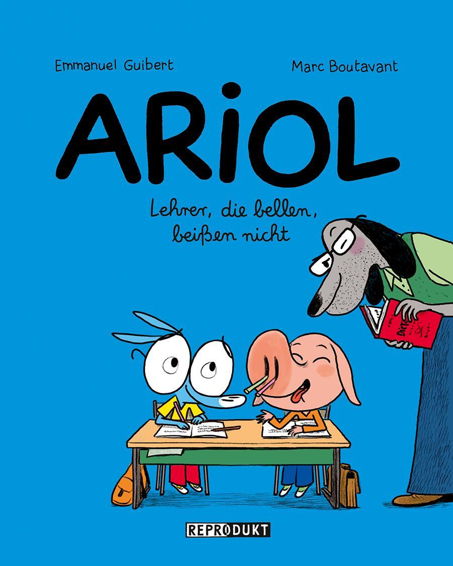 Cover: 9783956401275 | Ariol 7 - Lehrer, die bellen, beißen nicht | Emmanuel Guibert (u. a.)