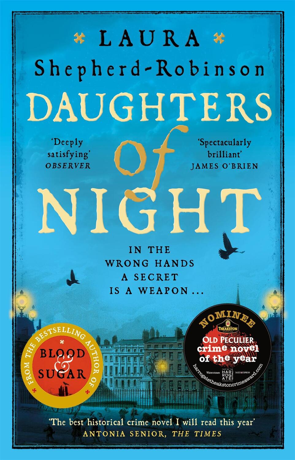 Cover: 9781509880843 | Daughters of Night | Laura Shepherd-Robinson | Taschenbuch | Englisch