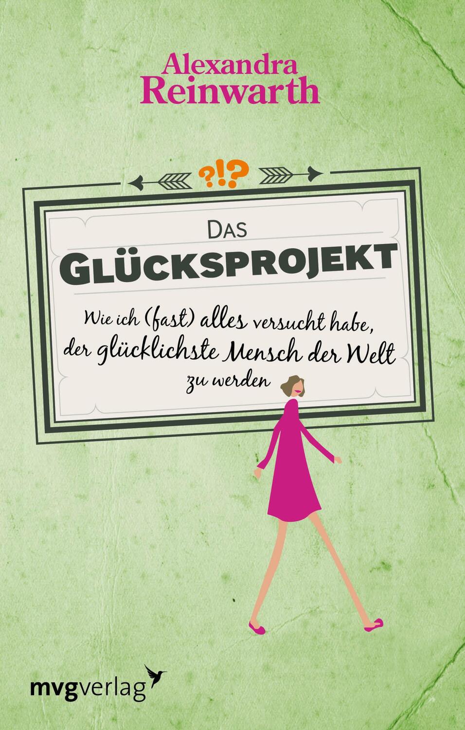 Cover: 9783868826456 | Das Glücksprojekt | Alexandra Reinwarth | Taschenbuch | Deutsch | 2016