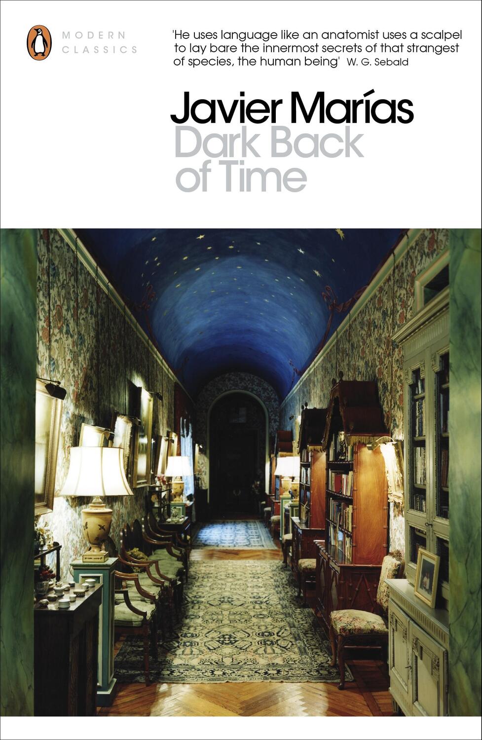 Cover: 9780141199894 | Dark Back of Time | Javier Marias | Taschenbuch | Englisch | 2013