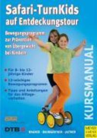 Cover: 9783898994347 | Safari-TurnKids auf Entdeckungstour | Wagner | Taschenbuch | 208 S.