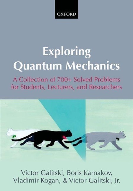 Cover: 9780199232727 | Exploring Quantum Mechanics | Victor Galitski (u. a.) | Taschenbuch