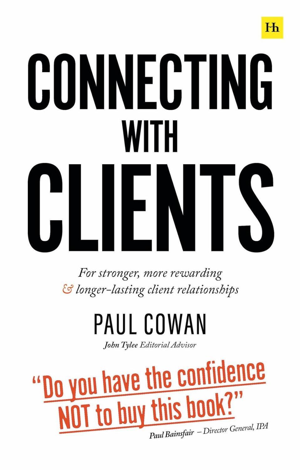 Cover: 9780857198594 | Connecting with Clients | Paul Cowan | Taschenbuch | Englisch | 2021