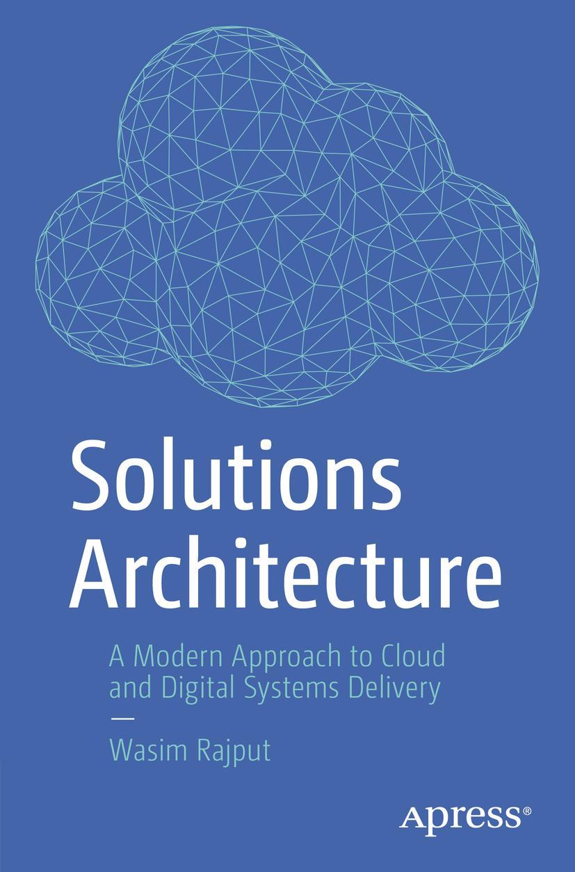 Cover: 9781484296561 | Solutions Architecture | Wasim Rajput | Taschenbuch | xxix | Englisch