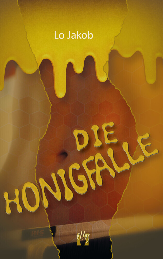 Cover: 9783956092114 | Die Honigfalle | Lo Jakob | Taschenbuch | Elles | EAN 9783956092114