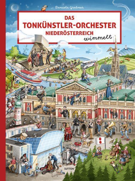 Cover: 9783963035098 | Das Tonkünstler-Orchester Niederösterreich wimmelt | Daniela Grabner