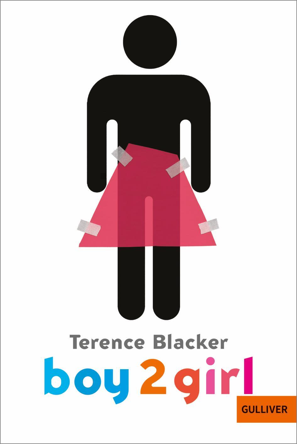 Cover: 9783407789730 | Boy2Girl | Terence Blacker | Taschenbuch | Gulliver Taschenbücher