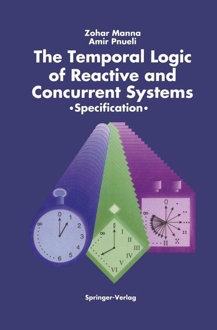 Cover: 9780387976648 | The Temporal Logic of Reactive and Concurrent Systems | Specification