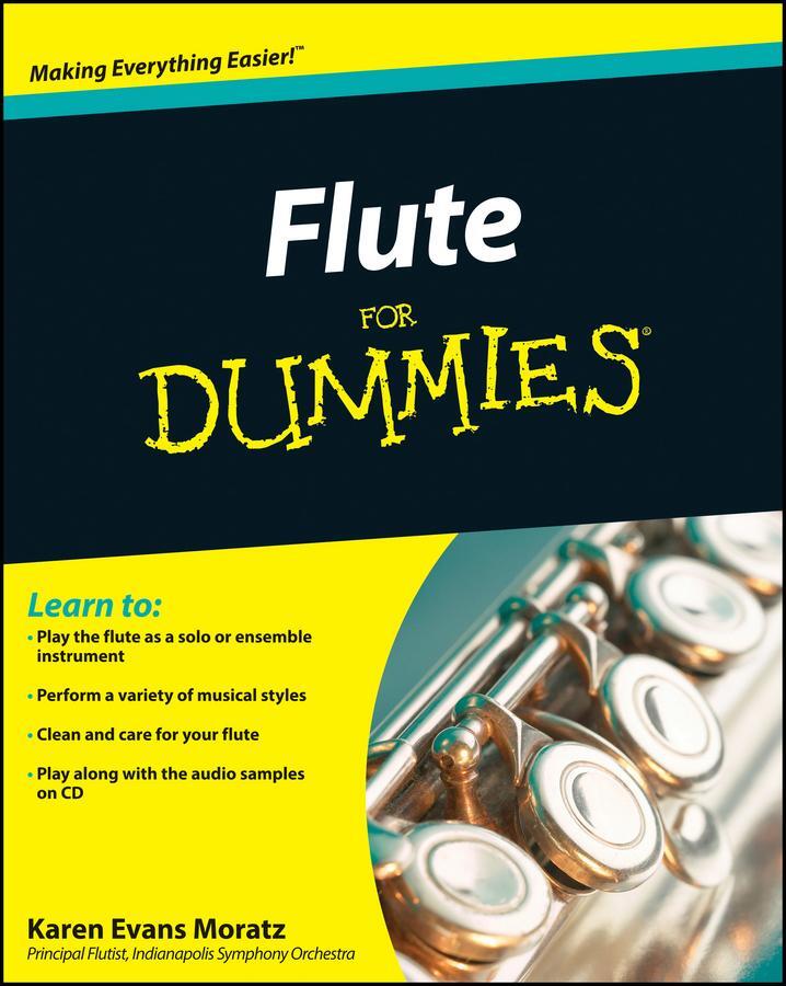 Cover: 9780470484456 | Flute For Dummies | Karen Evans Moratz | Taschenbuch | 368 S. | 2009
